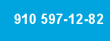 910 597-12-82